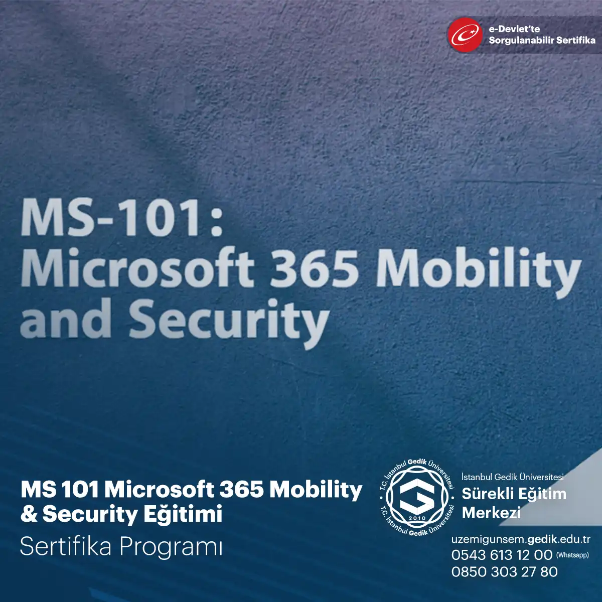 MS 101 Microsoft 365 Mobility & Security Eğitimi